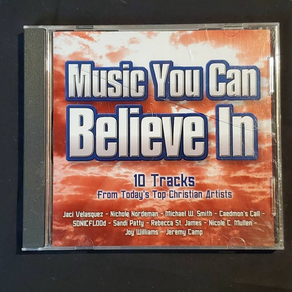 Music You Can Believe In - 10 Tracks From Today's Top Christian Artists [CD]